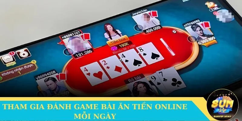 Tham gia đánh game bài ăn tiền online mỗi ngày