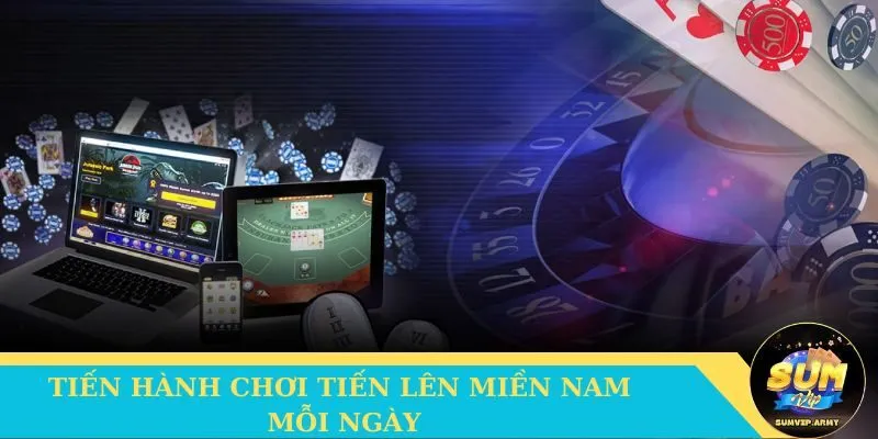 Tiến hành chơi game miền Nam suốt 24 giờ